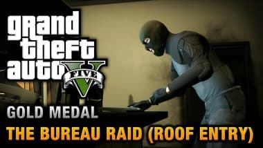 How to Successfully Complete the “The Bureau Raid” Mission in GTA V: A Step-by-Step Guide